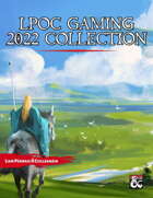 LPOC Gaming 2022 Collection [BUNDLE]