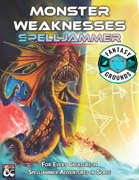 Monster Weaknesses - Spelljammer (Fantasy Grounds)