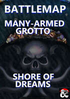 Many-Armed Grotto - Shore of Dreams Battlemap