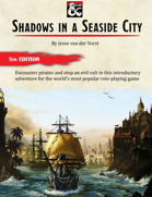 Shadows in a Seaside City