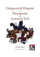 Dungeons & Dragons as a Therapeutic and Learning Tool