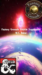 Fantasy Grounds Vehicle Add-On V2 - W.C. Baker