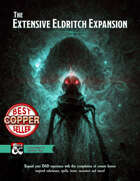 The Extensive Eldritch Expansion