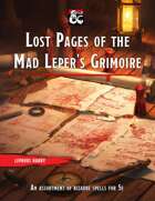 Lost Pages of the Mad Leper's Grimoire