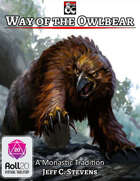 Way of the Owlbear (Roll20)