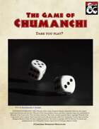 The Game of Chumanchi