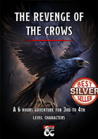 The Revenge of The Crows - One-Shot