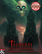 Thayan Encyclopedia — Volume I: Land of Necromancy