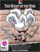 The Night of the Rise - Adventure (Roll20)