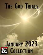 January 2023 Collection (The God Trials) [BUNDLE]