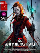 Adaptable NPCs of the Guild | PDF + Roll20 VTT [BUNDLE]