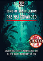 Ras Nsi Expanded - Tomb of Annihilation