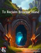 To Reclaim Brewster Island