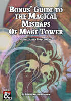 Bonus’ Guide to the Magical Mishaps of Mage Tower