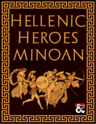 Hellenic Heroes: Minoan Druid Circle