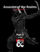Assassins of the Realms Part 3