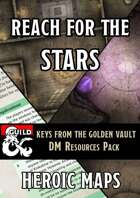 Keys from the Golden Vault: Reach for the Stars DM Resources Pack
