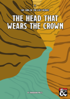 The Song of the Last Heroes 4: The Head that Wears the Crown