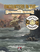FANTASY GROUNDS Encounters in the Forgotten Realms [BUNDLE]