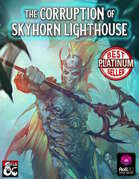 The Corruption of Skyhorn Lighthouse | PDF + Roll20 [BUNDLE]