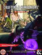 Crafting and Companions, a 5e Crafting Supplement