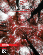 The Witchwood: Supernatural Region