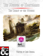 The Museum of Nightmares (Roll20)