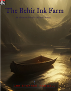 The Behir Ink Farm