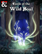 Circle of the Wild Soul Druid Subclass for d&d 5e