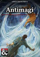 Antimagi - A 5e class
