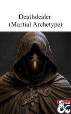 Deathdealer (Martial Archetype)