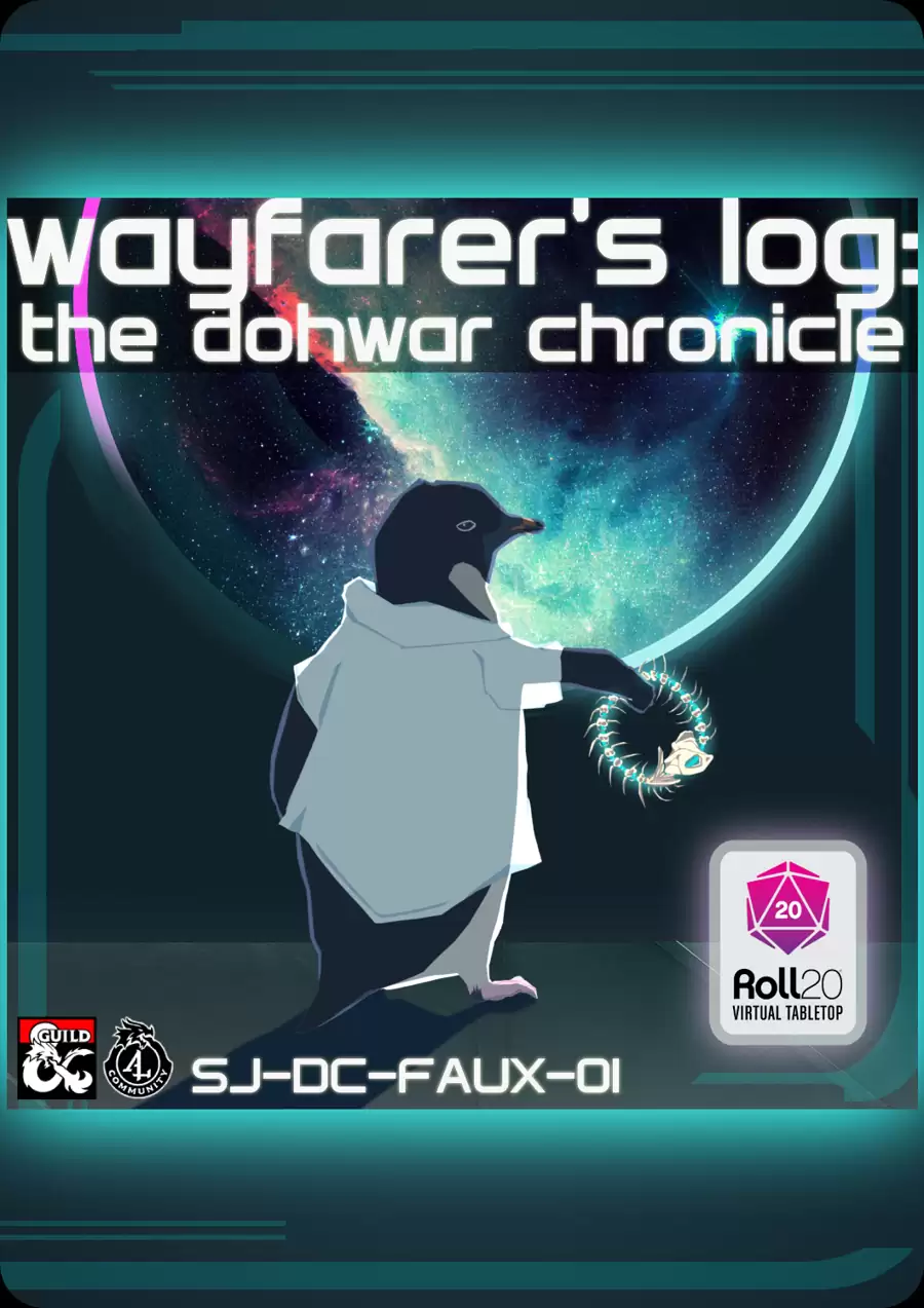 [Roll20] Wayfarer's Log: The Dohwar Chronicle (SJ-DC-FAUX-01) - Dungeon ...