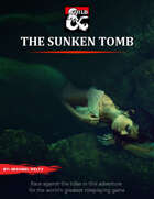 The Sunken Tomb
