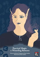 Practical Magic - A Wizarding Resource