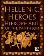 Hellenic Heroes: Pantheon Otherworldly Patron