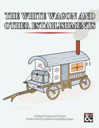 The White Wagon And Other Establishments