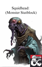 Squidhead (Monster Statblock)