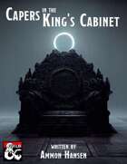 Capers in the King's Cabinet - An Inquisition Murder Mystery (Episode VI)