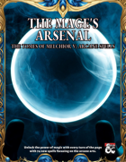 The Mage's Arsenal - The Tomes of Melchior V: Arcane Spells