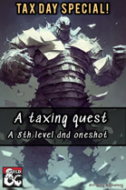 A taxing quest