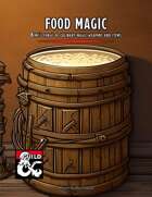 Food Magic: Bime's forge of culinary magic weapons and items