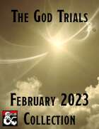 February 2023 Collection (The God Trials) [BUNDLE]