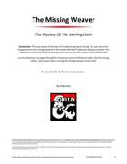 The Missing Weaver