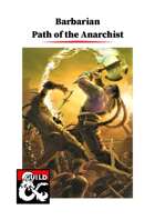 Path of the Anarchist for Barbarians