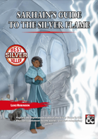 Sarhain's Guide to the Silver Flame