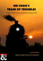 Mr Choo's Train of Troubles | Tier 2 Quest & Oneshot