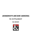 Adamago's Arcane Arsenal