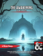 The Awakening - The Rise of Evil