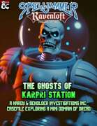 The Ghosts of Karpri Station