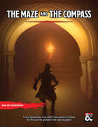The Maze and The Compass